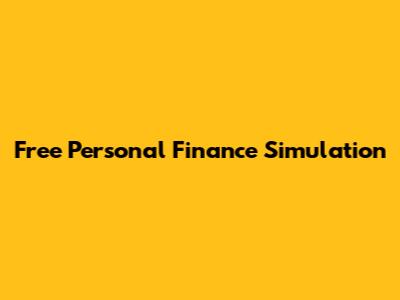 Free Personal Finance Simulation
